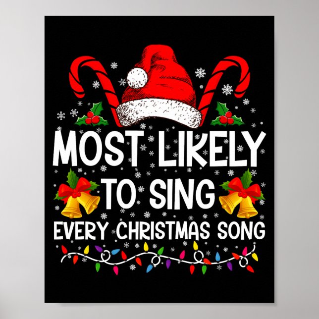 Poster Most Likely Sing Every Christmas Song Xmas Family  (Frente)