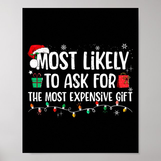 Poster Most Likely To Ask For The Most Expensive Gift Chr (Frente)