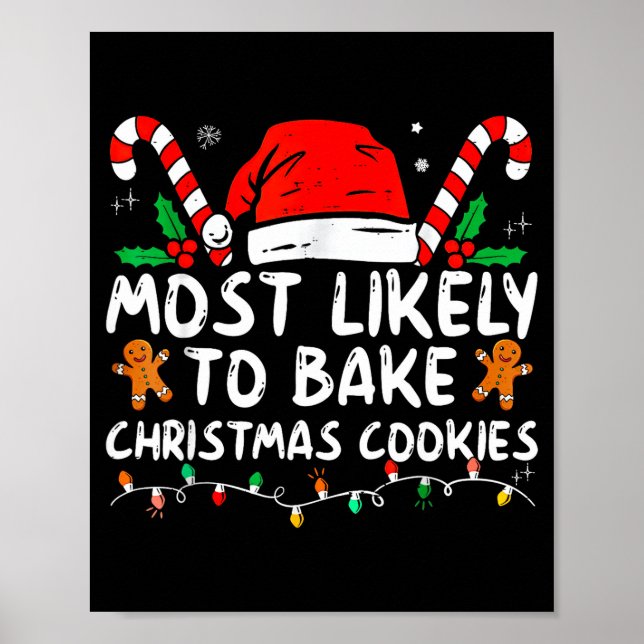 Poster Most Likely To Bake Christmas Cookies Baker Christ (Frente)