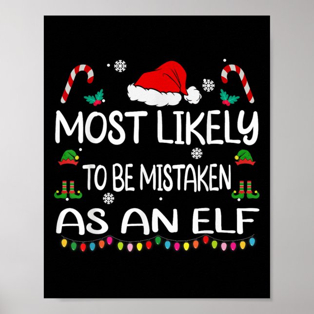 Poster Most Likely To Be Mistaken As An Elf Christmas Fam (Frente)