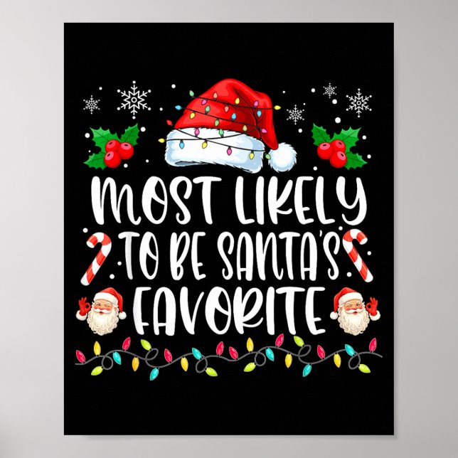 Poster Most Likely To Be Santa's Favorite Funny Family Ch (Frente)