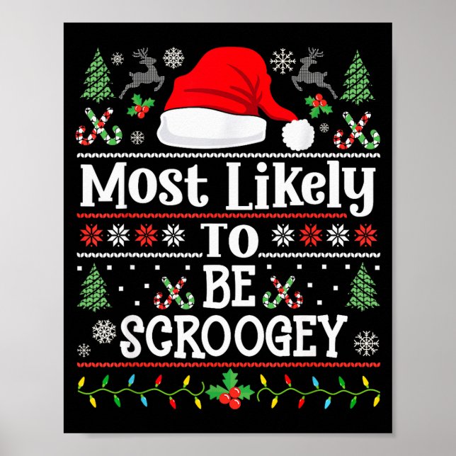 Poster Most Likely To Be Scroogey - Funny Family Matching (Frente)