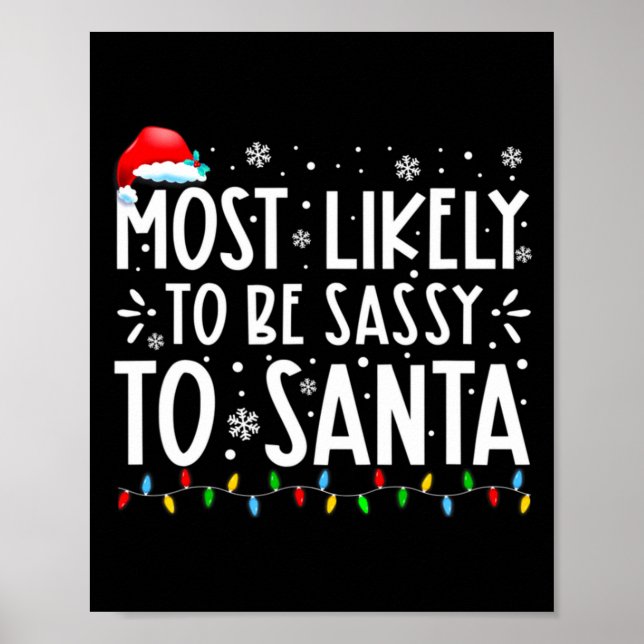 Poster Most Likely To Be Sy To Santa Family Christmas  (Frente)