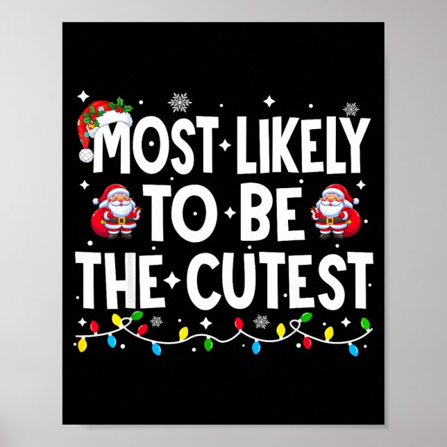 Poster Most Likely To Be The Cutest Matching Christmas  (Frente)
