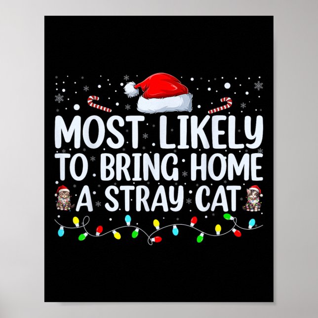 Poster Most Likely To Bring Home A Stray Cat Matching Chr (Frente)