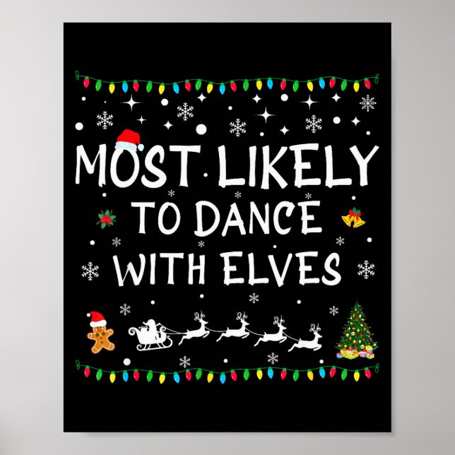 Poster Most Likely To Dance With Elves Family Christmas  (Frente)