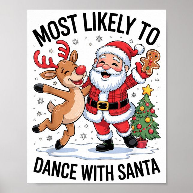 Poster Most Likely To Dance With Santa Funny Christmas De (Frente)