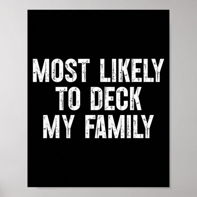 Poster Most Likely To Deck My Family Funny Christmas Fami (Frente)