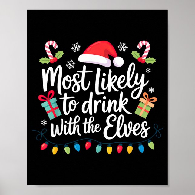 Poster Most Likely To Drink With The Elves Christmas  (Frente)