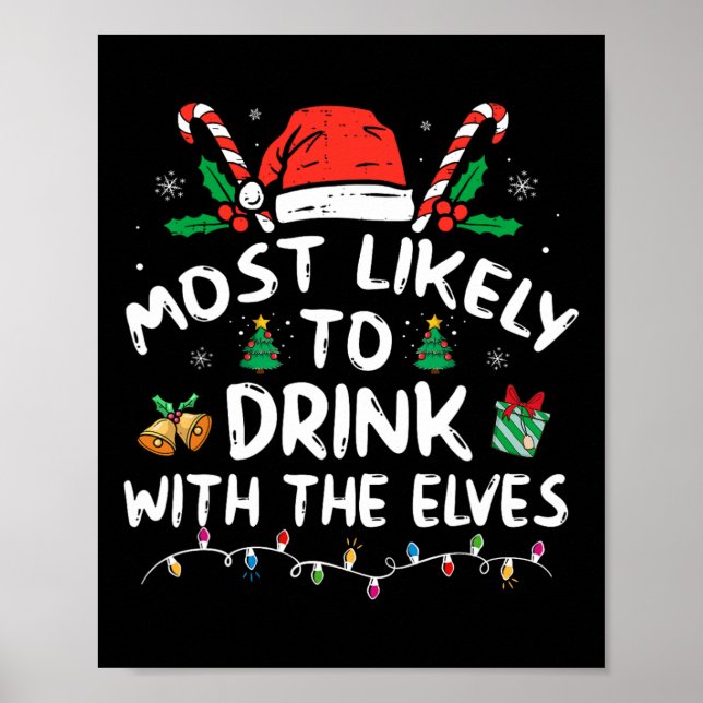 Poster Most Likely To Drink With The Elves Elf Drinking C (Frente)