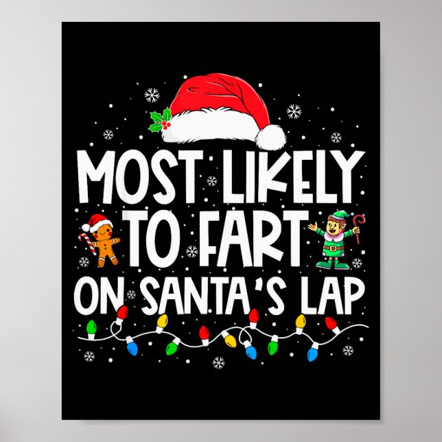 Poster Most Likely To Fart On Santa's Lap Family Christma (Frente)