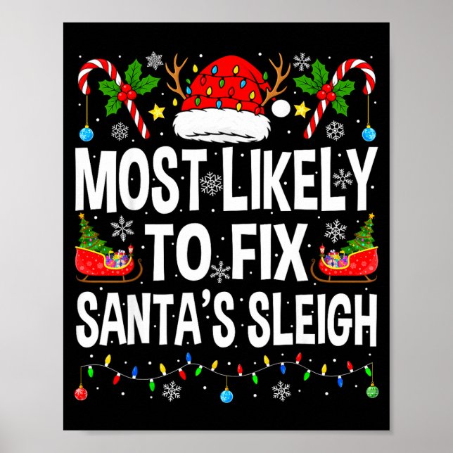 Poster Most Likely To Fix Santa Sleigh Family Matching Ch (Frente)