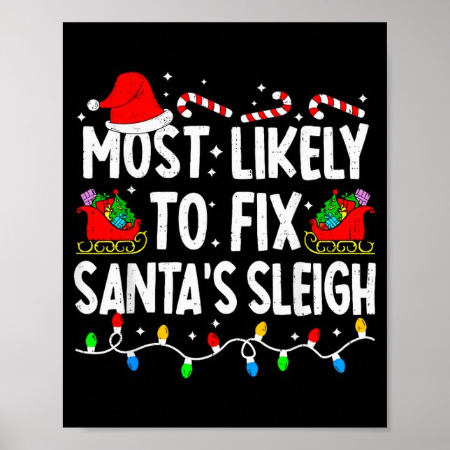 Poster Most Likely To Fix Santa Sleigh Family Matching Ch (Frente)