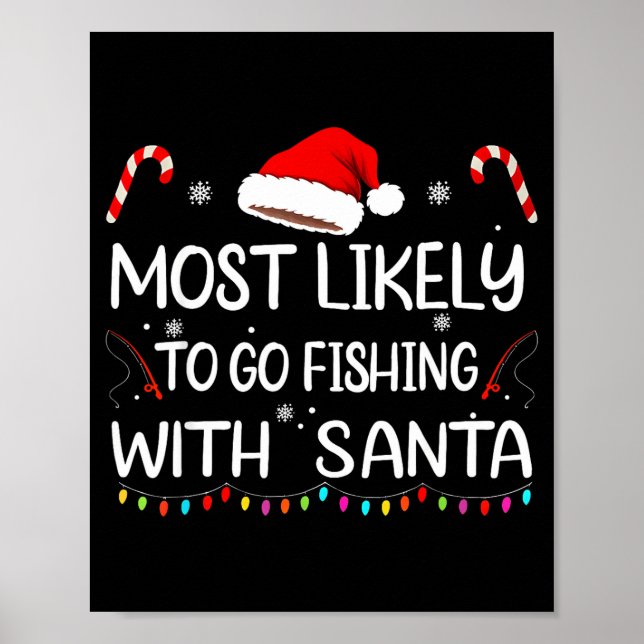 Poster Most Likely To Go Fishing With Santa Family Christ (Frente)