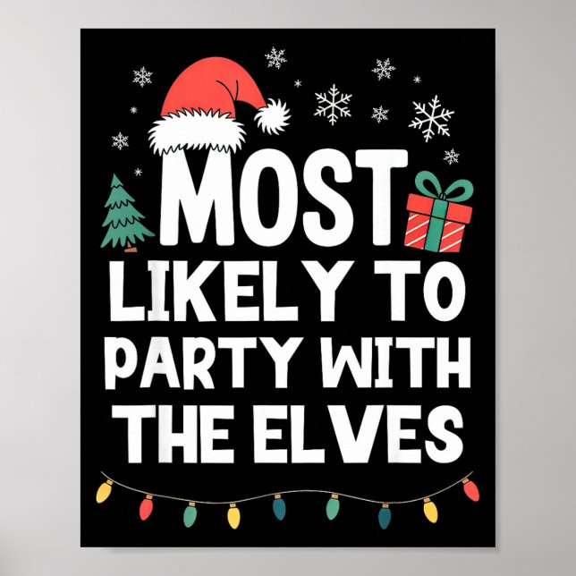 Poster Most Likely To Party With The Elves Christmas Funn (Frente)