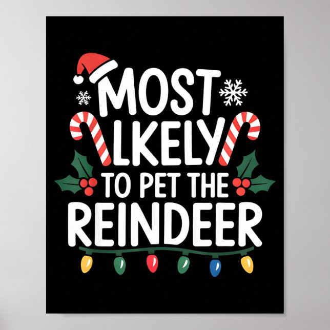 Poster Most Likely To Pet The Reindeer Christmas Matching (Frente)