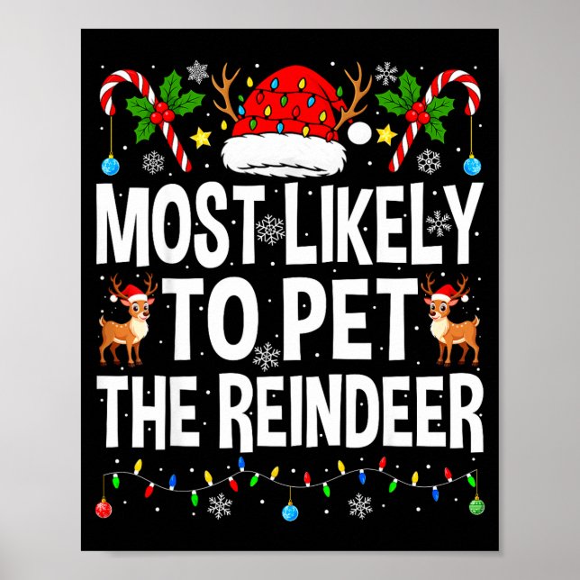 Poster Most Likely To Pet The Reindeer Family Matching Ch (Frente)