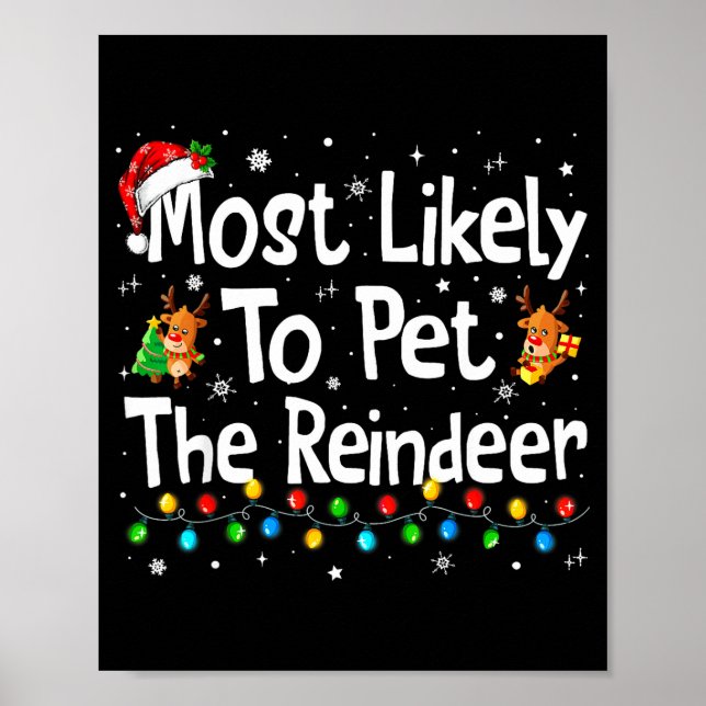 Poster Most Likely To Pet The Reindeer Family Matching Ch (Frente)