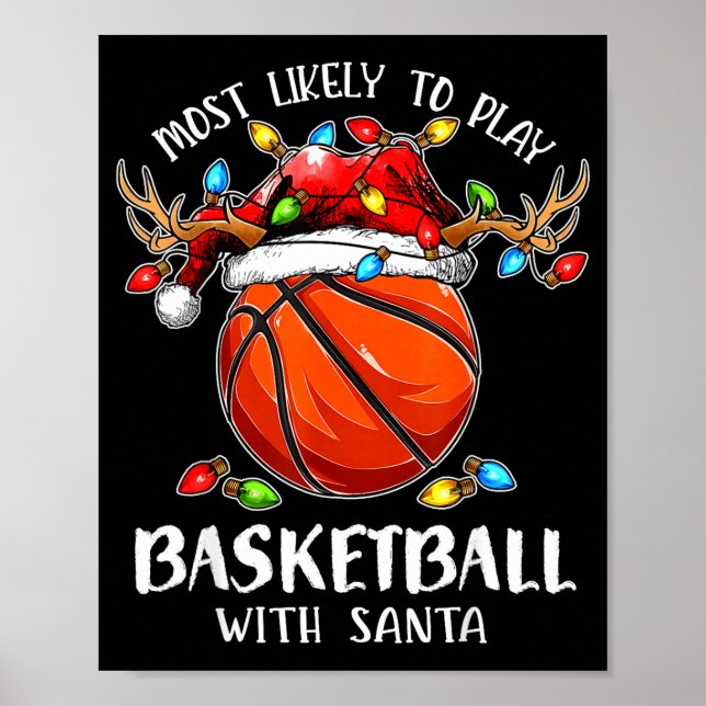 Poster Most Likely To Play Basketball With Santa Christma (Frente)