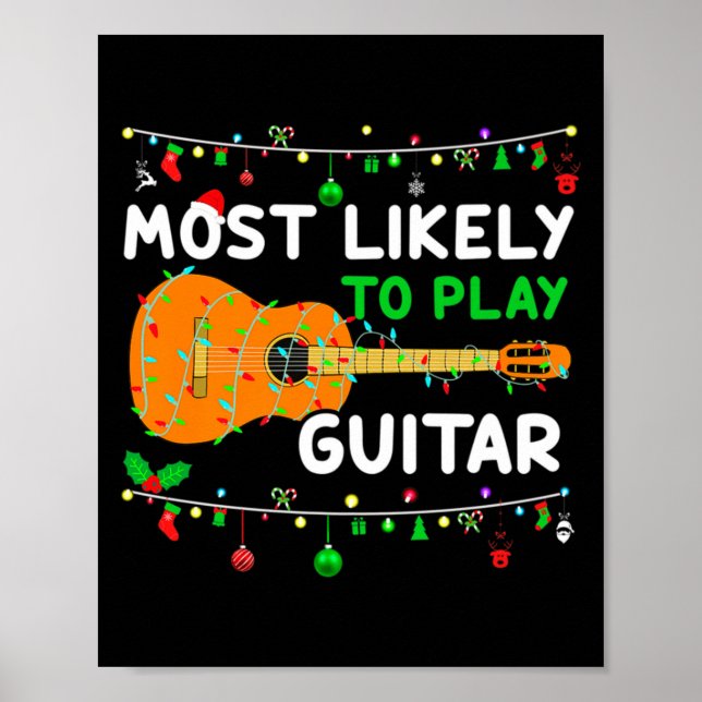 Poster Most Likely To Play Guitar Christmas Funny Family  (Frente)