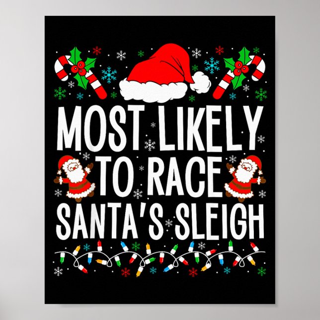Poster Most Likely To Race Santa's Sleigh Family Xmas Paj (Frente)