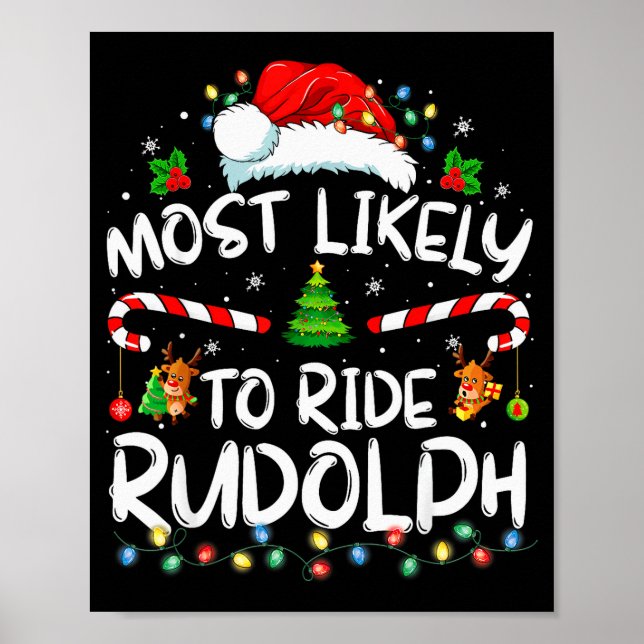 Poster Most Likely To Ride Rudolph Funny Christmas Holida (Frente)
