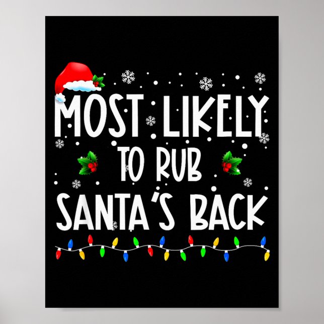 Poster Most Likely To Rub Santa's Back Christmas Matching (Frente)