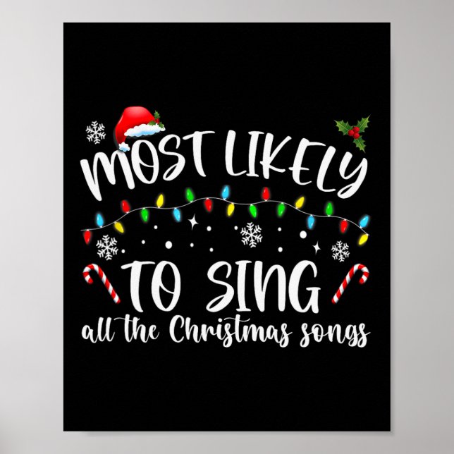 Poster Most Likely To Sing All The Christmas Songs  (Frente)