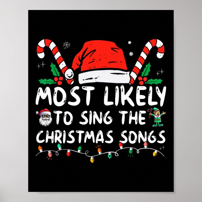 Poster Most Likely To Sing The Christmas Songs Christmas  (Frente)