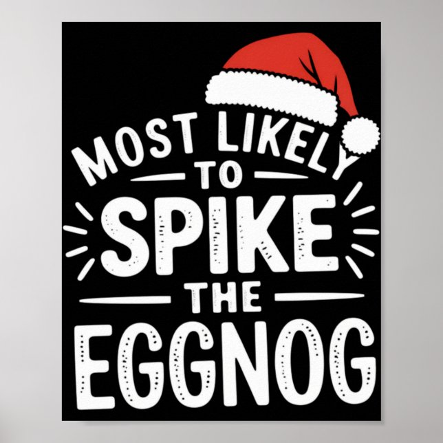 Poster Most Likely To Ske The Eggnog Christmas Matching T (Frente)