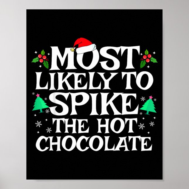 Poster Most Likely To Ske The Hot Chocolate Funny Christm (Frente)