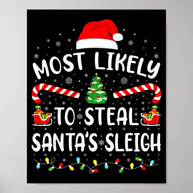 Poster Most Likely To Steal Santa's Sleigh Family Matchin (Frente)