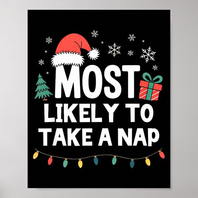 Poster Most Likely To Take A Nap Christmas Funny Xmas  (Frente)