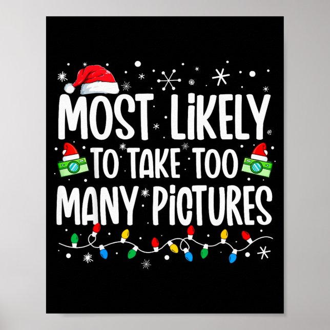 Poster Most Likely To Take Too Many Ctures Funny Family C (Frente)