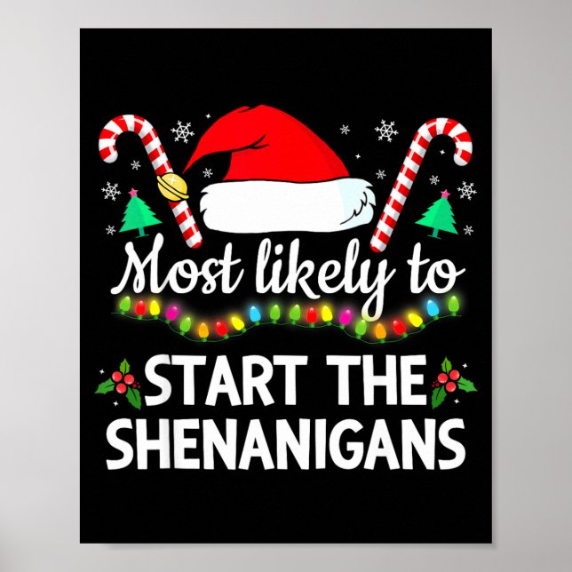 Poster Most Likely To The Shenanigans Funny Xmas Family M (Frente)