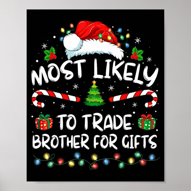 Poster Most Likely To Trade Brother For Family Christmas  (Frente)