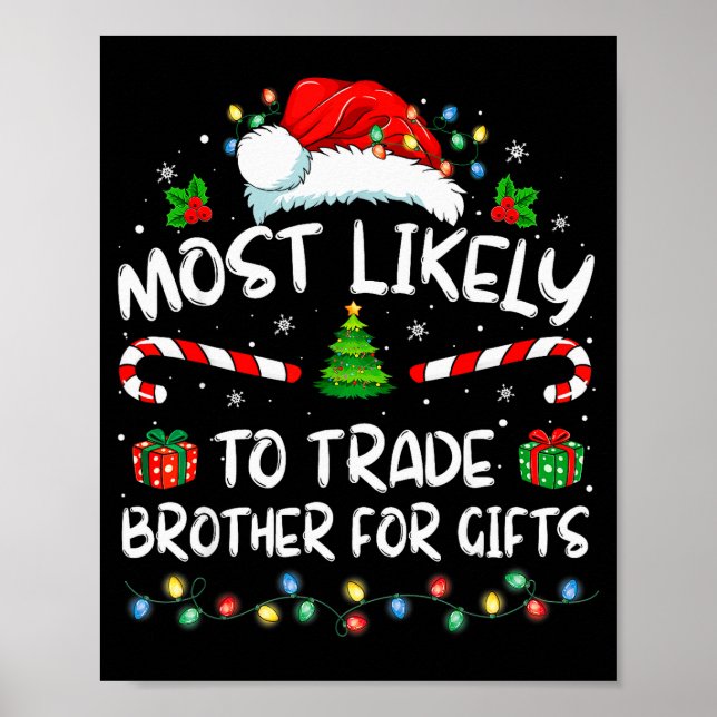 Poster Most Likely To Trade Brother For Family Christmas  (Frente)