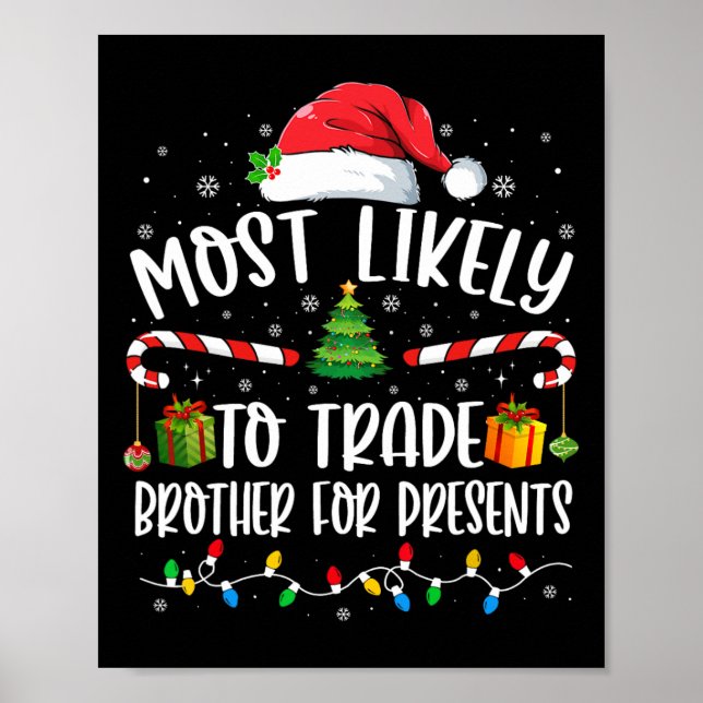 Poster Most Likely To Trade Brother For Presents Family M (Frente)