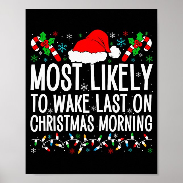 Poster Most Likely To Wake Last On Christmas Morning Fami (Frente)
