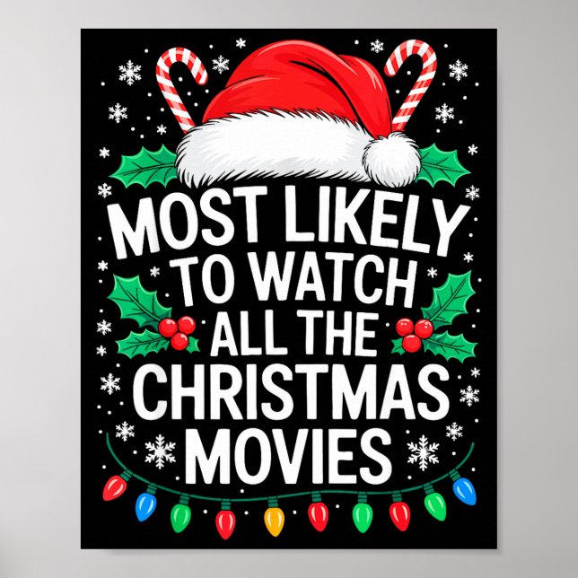 Poster Most Likely To Watch All The Christmas Movies Shir (Frente)