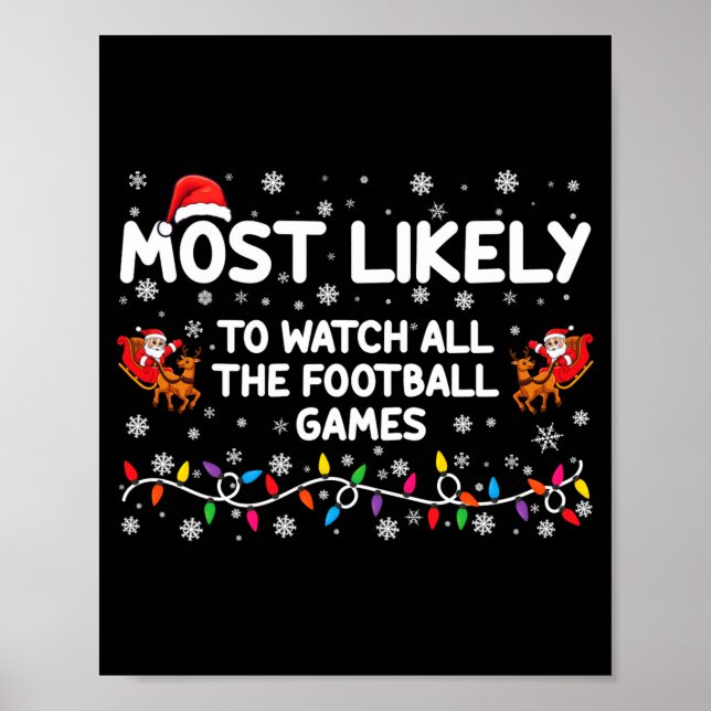 Poster Most Likely To Watch All The Football Games _1  (Frente)