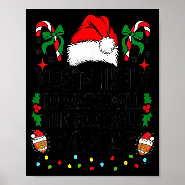 Poster Most Likely To Watch All The Football Games Pajama (Frente)