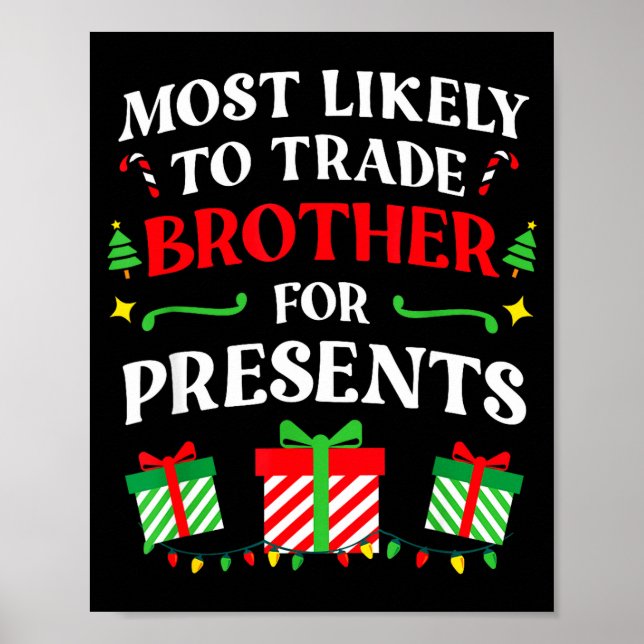 Poster Most Likely Trade Brother Christmas Family Photo  (Frente)