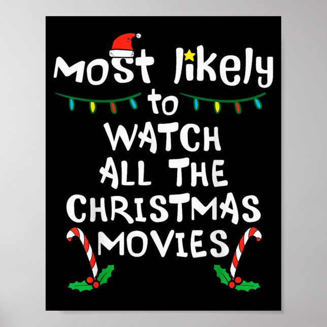 Poster Most Likely Watch Christmas Movie Xmas Family Matc (Frente)