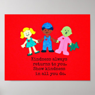 Poster Mostre gentileza em tudo que você faz.