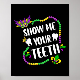 Poster Mostre-Me Seus Dentes Mardi Gras Engraçado Criança