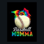 Poster Mother Art Baseball Momma Birthday<br><div class="desc">Mother Art Baseball Momma Birthday</div>