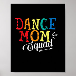 Poster Mother Art Dance Mom Squad Birthday