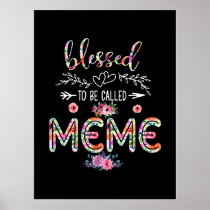 Poster Mother Blessed To Be Called Mom And Meme Flower