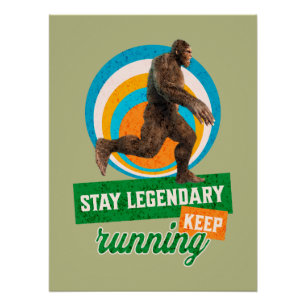 Pôster Motivação Divertida de Bigfoot Correndo